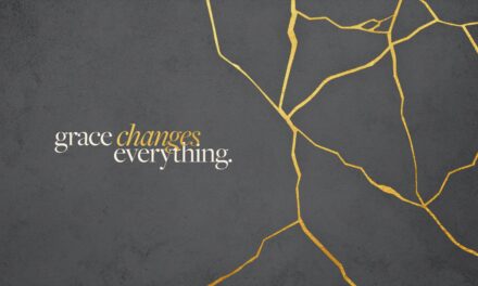 Grace Changes Everything